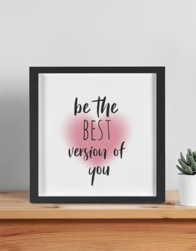 Be the best version of you poster