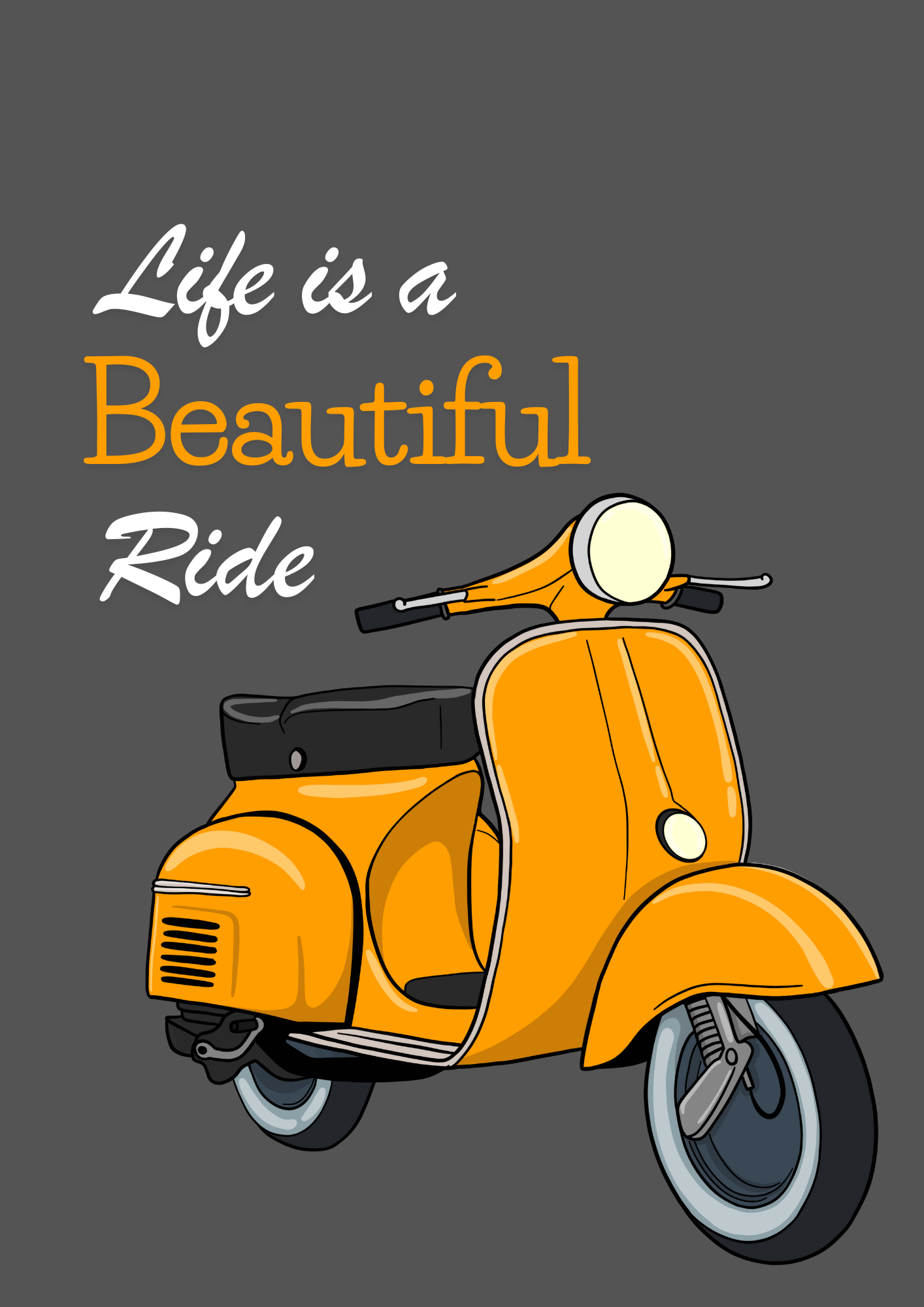 Life is a Beautiful Ride- Acrylic Poster