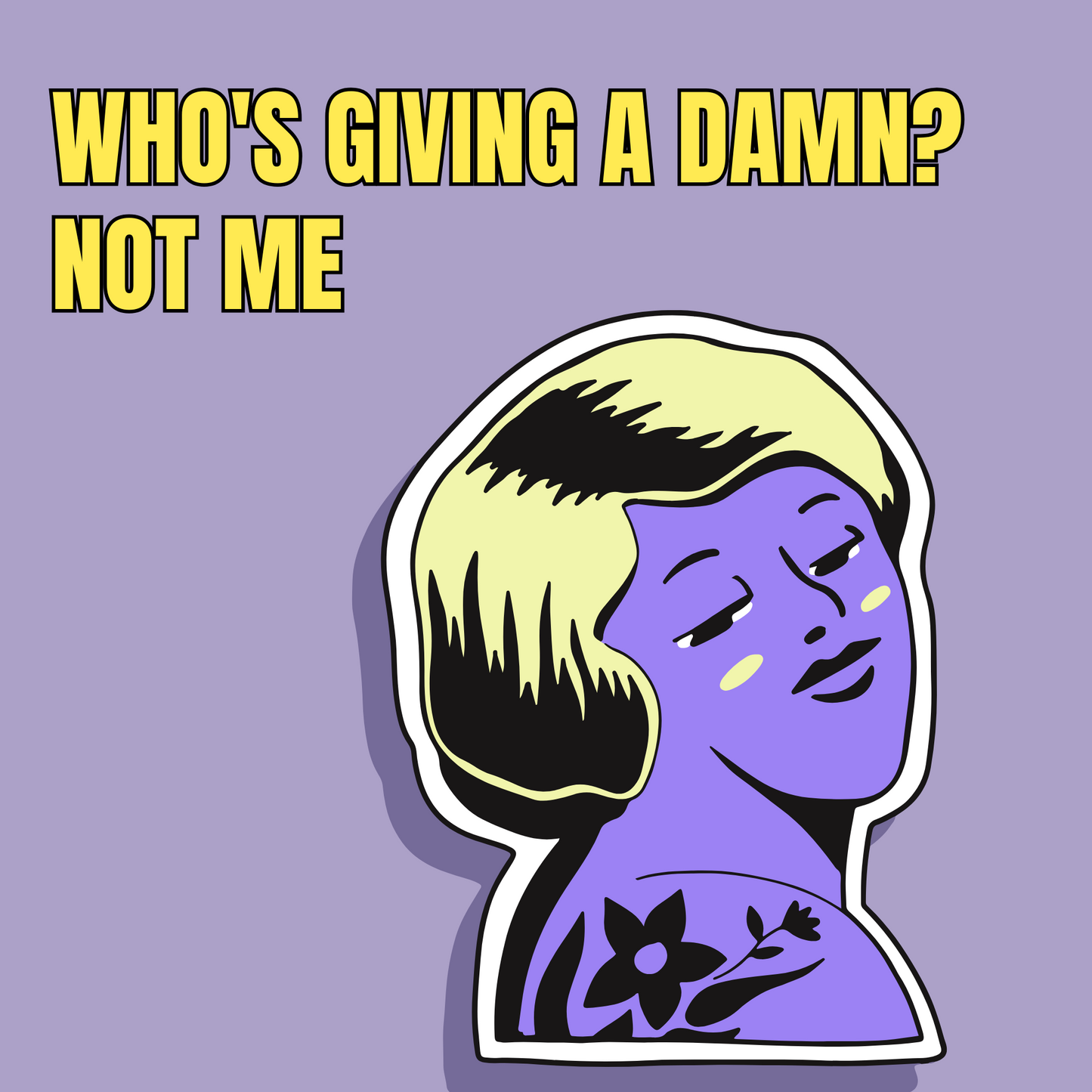 Who's Giving a Damn?