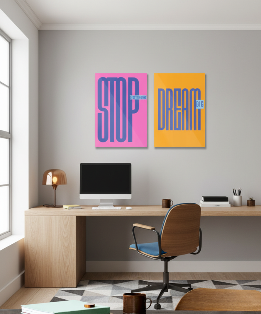 Stop Overthinking & Dream Big- Acrylic Poster Combo